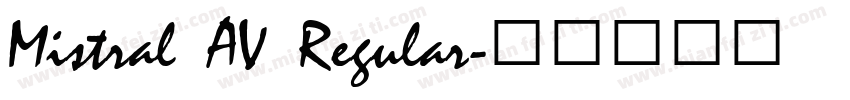 Mistral AV Regular字体转换
